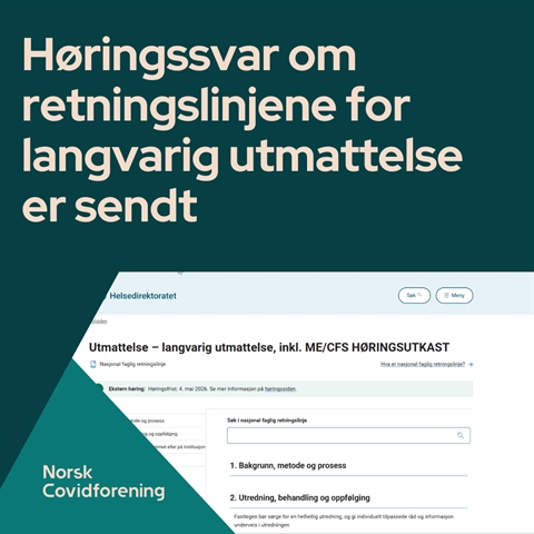 Høringssvar om retningslinjene for langvarig utmattelse er sendt 